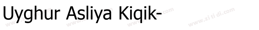 Uyghur Asliya Kiqik字体转换